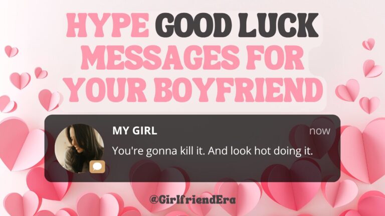 100 Hype Good Luck Texts To Send Your BF Before Anything Big