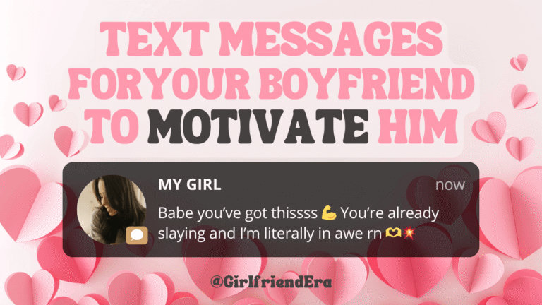You Got This, Babe! 60 Text Messages To Motivate Your Boyfriend